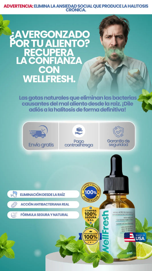 WellFresh | Freno total al mal aliento y la halitosis severa.